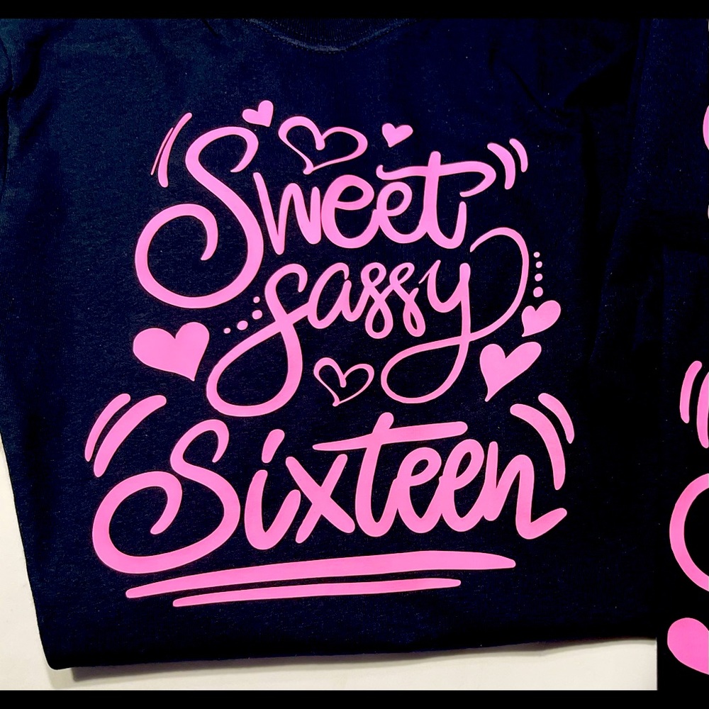 Black Sweet Sassy Sixteen shirts with pink Design